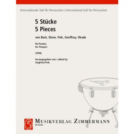 5 PIECES FOR TIMPANI - BECK, DINEV,...